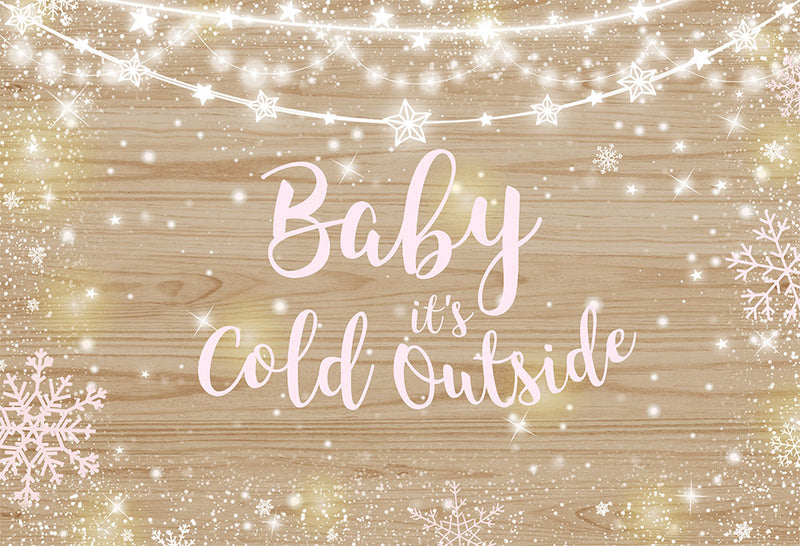 Baby shower Christmas wood Photography Background Party Wood Backdrops Christmas It's cold outside Decoration