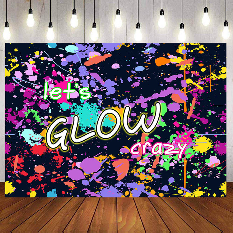 Fondo de Cray Let's Glow para foto que brilla en la oscuridad, cartel de cumpleaños, fondo de pintura con salpicaduras de neón láser