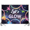 Let's Glow Background For Photo Glow in The Dark Birthday Banner Backdrop Laser Neon Splatter Paint Photo Background