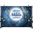 Love You to the Moon and Back Backdrop Baby Shower Newborn Twinkle Twinkle Little Star Backdrops Birthday Background