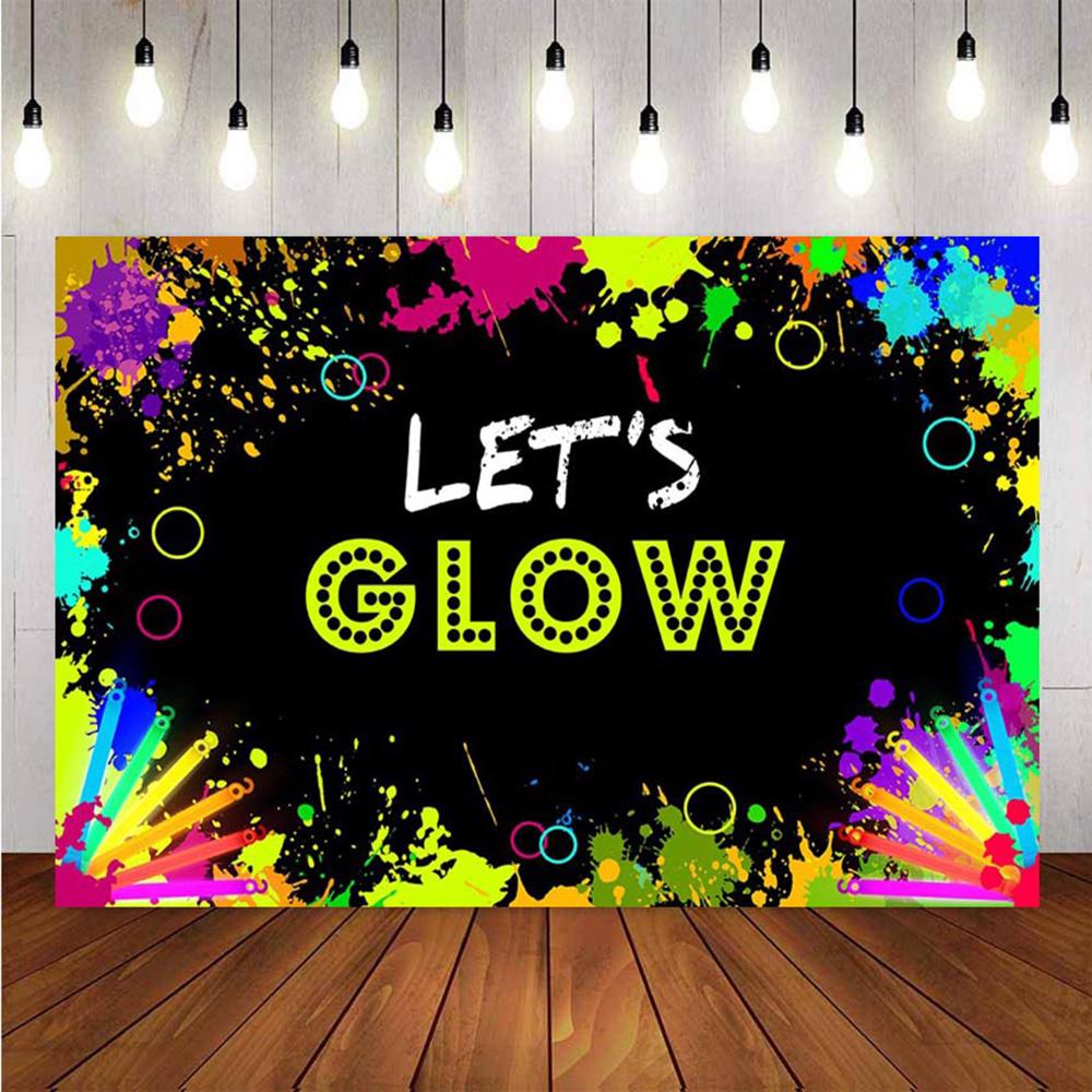 Photography Background Glow Neon Backdrop Let's Glow Splatter Glowing Birthday Party Banner Decoration Photo Studio Backdrop