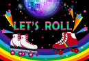 Color Photography Background Roller Skate Theme Backdrop Baby Skating Birthday Party Let's Roll Glow Skate Photo Studio Backdrop