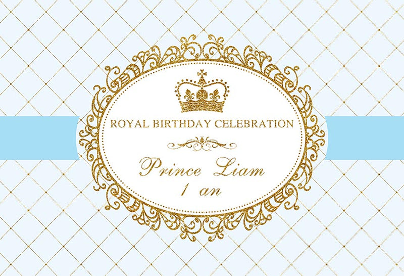 Customized Royal Birthday Celebration Photography Background Prince Boys Birthday Party Photo Studio Backdrop Kids Birthday Banner Photo Prop